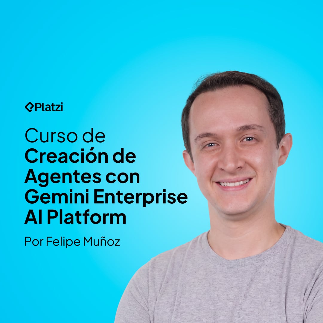 Building Agents with Gemini Enterprise Agent Platform (Platzi)
